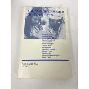 Oral Narrative Research with Black Women: Collecting‎ Treasures